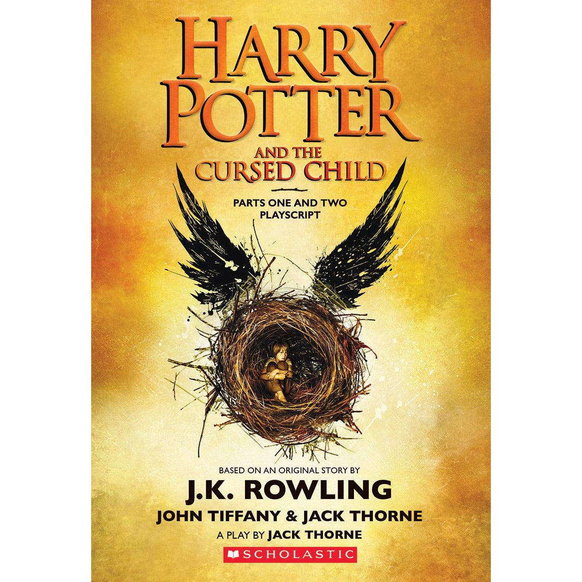 Harry Potter and the Cursed Child Parts One and Two By J.K. Rowling