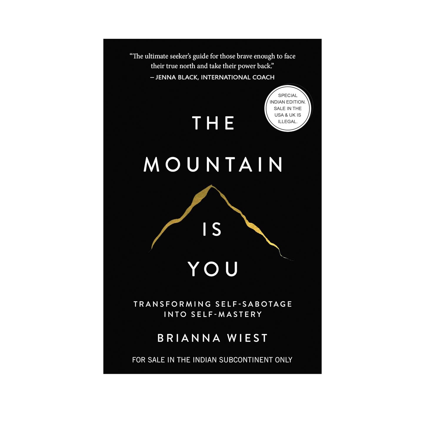 The Mountain Is You