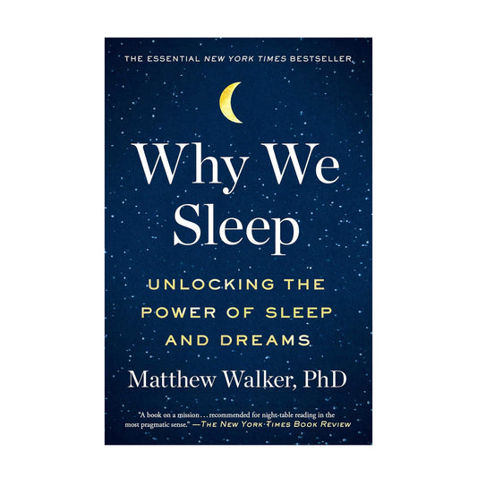Why We Sleep
