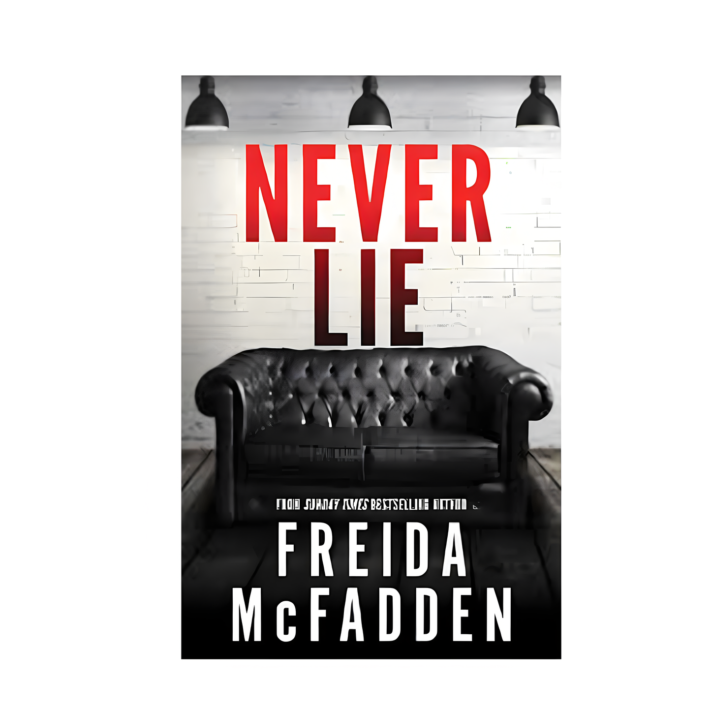 Never Lie