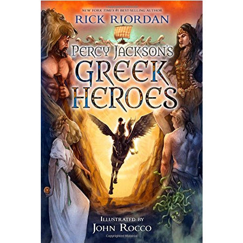 Percy Jackson's Greek Heroes By Rick Riordan
