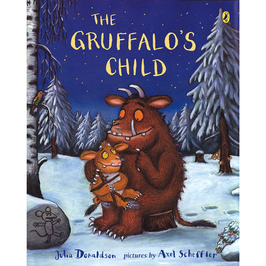 The Gruffalo's Child By Julia Donaldson